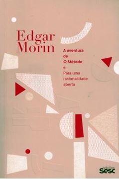 Imagem de AVENTURA DE O METODO E PARA UMA RACIONALIDADE ABERTA, A
