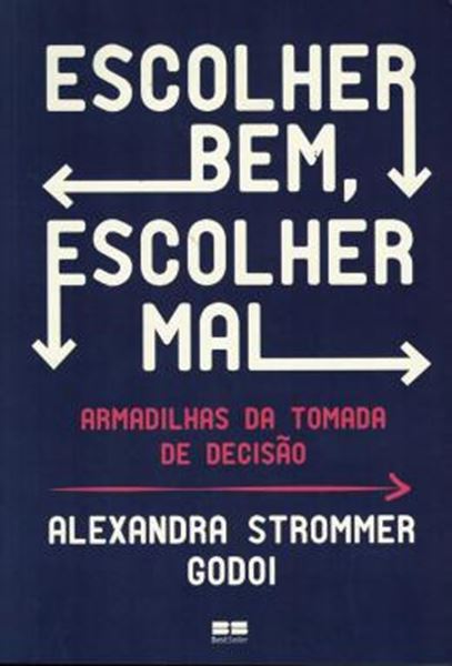 Picture of ESCOLHER BEM, ESCOLHER MAL