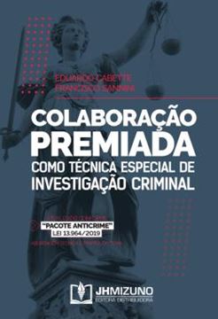 Imagem de COLABORACAO PREMIADA COMO TECNICA ESPECIAL DE INVESTIGACAO CRIMINAL
