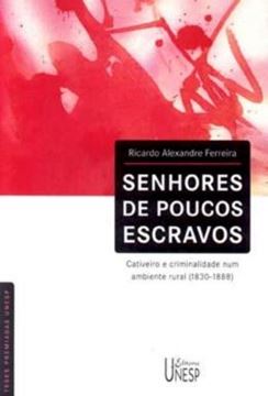 Imagem de SENHORES DE POUCOS ESCRAVOS