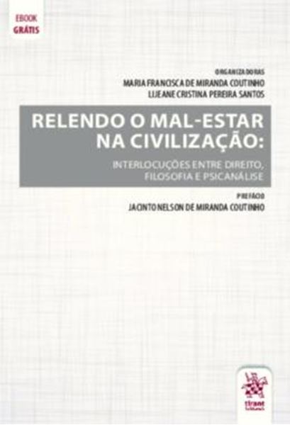 Picture of RELENDO O MAL-ESTAR DA CIVILIZACAO - INTERLOCUCOES ENTRE DIREITO, FILOSOFIA E PSICANALISE