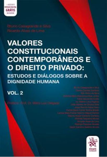 Picture of VALORES CONSTITUCIONAIS CONTEMPORANEOS E O DIREITO PRIVADO - VOLUME 2 - ESTUDOS E DIALOGOS SOBRE A DIGNIDADE HUMANA