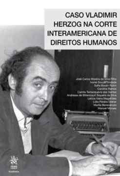 Imagem de CASO VLADIMIR HERZOG NA CORTE INTERAMERICANA DE DIREITOS HUMANOS
