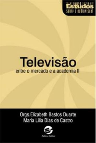 Picture of TELEVISAO ENTRE O MERCADO E A ACADEMIA II