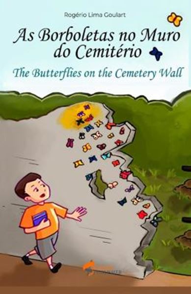 Picture of BORBOLETAS NO MURO DO CEMITERIO, AS - THE BUTTERFILES ON THE CEMETERY WALL
