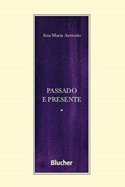 Picture of PASSADO E PRESENTE