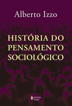 Imagem de HISTORIA DO PENSAMENTO SOCIOLOGICO