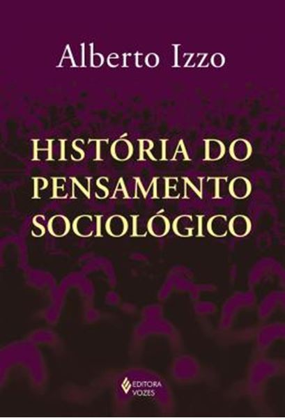 Picture of HISTORIA DO PENSAMENTO SOCIOLOGICO