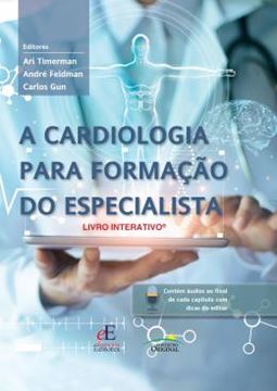 Imagem de A CARDIOLOGIA PARA FORMACAO DO ESPECIALISTA