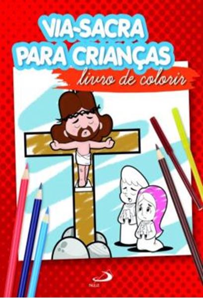 Picture of VIA-SACRA PARA CRIANCAS - LIVRO DE COLORIR