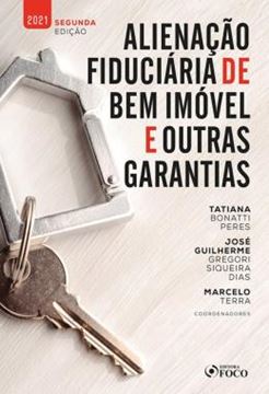 Imagem de ALIENACAO FIDUCIARIA DE BEM IMOVEL E OUTRAS GARANTIAS