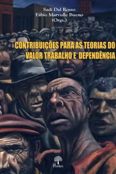 Picture of CONTRIBUICOES PARA AS TEORIAS DO VALOR TRABALHO E DEPENDENCIA