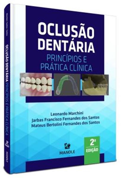 Picture of OCLUSAO DENTARIA - PRINCIPIOS E PRATICA CLINICA - 2ª ED