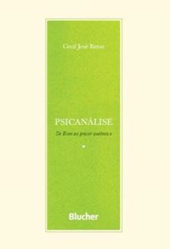 Imagem de PSICANALISE - DE BION AO PRAZER AUTENTICO