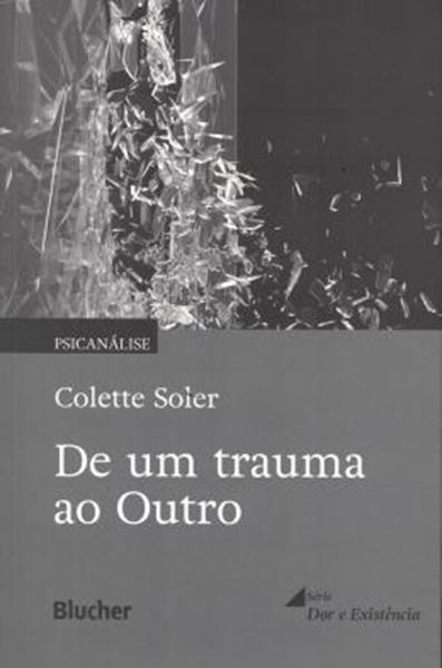 Picture of DE UM TRAUMA AO OUTRO