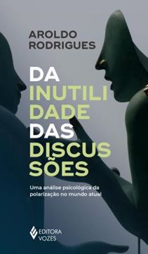 Imagem de DA INUTILIDADE DAS DISCUSSOES