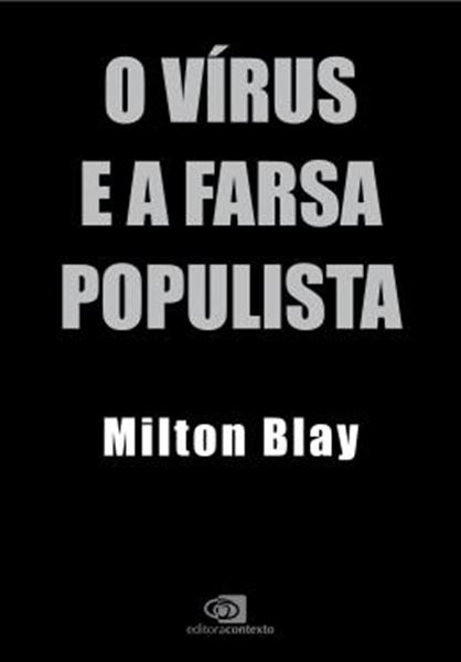 Picture of O VIRUS E A FARSA POPULISTA