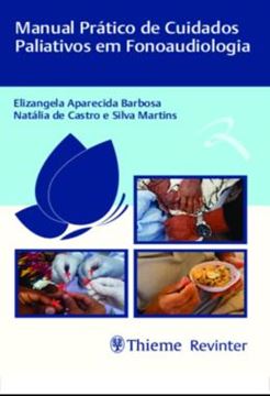Imagem de MANUAL PRATICO DE CUIDADOS PALIATIVOS EM FONOAUDIOLOGIA
