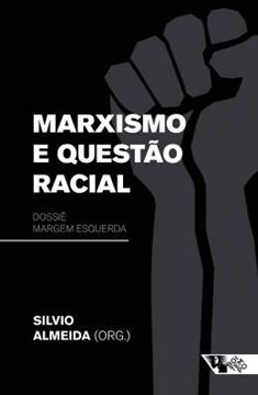 Imagem de MARXISMO E QUESTAO RACIAL