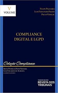 Imagem de COLECAO COMPLIANCE - VOLUME V - COMPLIANCE DIGITAL E LGPD - 1ª ED