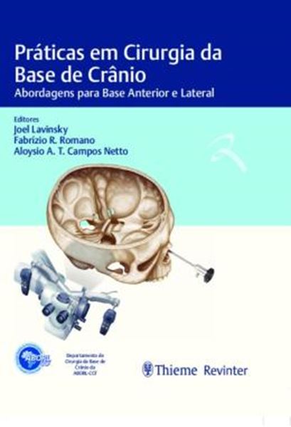 Picture of PRATICAS EM CIRURGIA DA BASE DE CRANIO - ABORDAGENS PARA BASE ANTERIOR E LATERAL