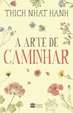 Imagem de A ARTE DE CAMINHAR