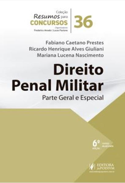 Picture of RESUMOS PARA CONCURSOS - DIREITO PENAL MILITAR - PARTE GERAL E ESPECIAL