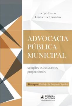 Imagem de ADVOCACIA PUBLICA MUNICIPAL - SOLUCOES ESTRUTURANTES PROPORCIONAIS