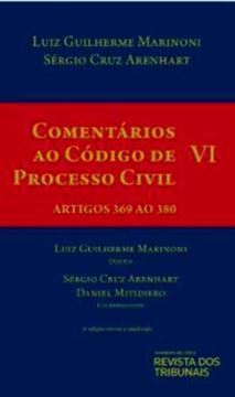 Imagem de COMENTARIOS AO CODIGO DE PROCESSO CIVIL- VOLUME VI- ARTIGOS 369 AO 380- 3ª ED.