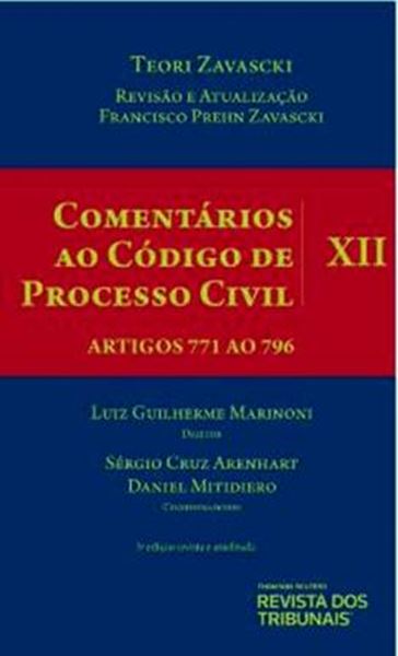 Picture of COMENTARIOS AO CODIGO DE PROCESSO CIVIL- VOLUME XII- ARTIGOS 771 AO 796- 3ª ED.