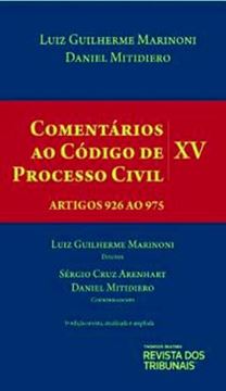 Imagem de COMENTARIOS AO CODIGO DE PROCESSO CIVIL- VOLUME XV- ARTIGOS 926 AO 975- 3ª ED.