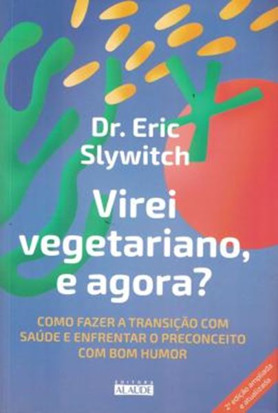 Picture of VIREI VEGETARIANO, E AGORA?