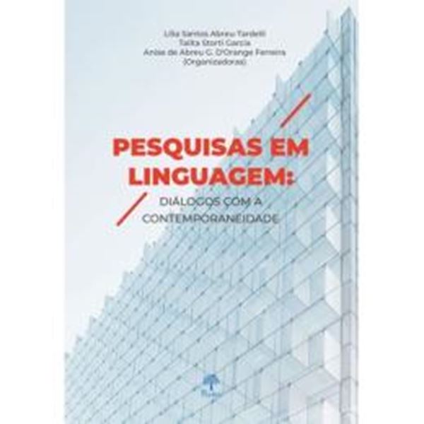 Picture of PESQUISAS EM LINGUAGEM: DIALOGOS COM A CONTEMPORANEIDADE
