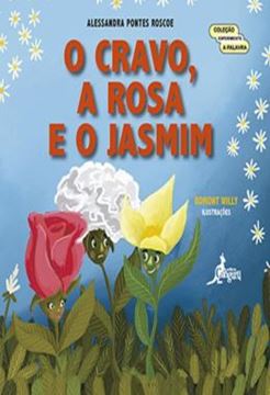 Imagem de O CRAVO, A ROSA E O JASMIM