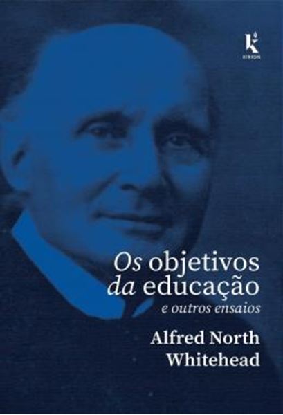 Picture of OS OBJETIVOS DA EDUCACAO: E OUTROS ENSAIOS