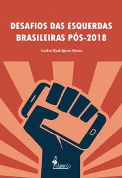 Imagem de DESAFIOS DAS ESQUERDAS BRASILEIRAS POS-2018