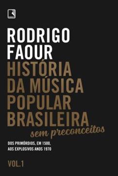 Imagem de HISTORIA DA MUSICA POPULAR BRASILEIRA - SEM PRECONCEITOS (VOL. 1)