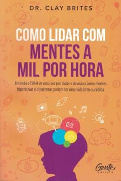 Imagem de COMO LIDAR COM MENTES A MIL POR HORA