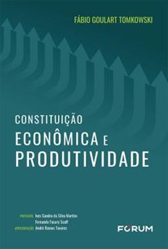 Imagem de CONSTITUICAO ECONOMICA E PRODUTIVIDADE