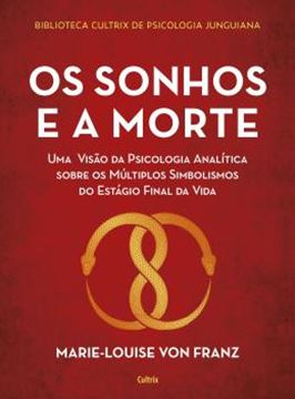 Imagem de BIBLIOTECA CULTRIX DE PSICOLOGIA JUNGUIANA - OS SONHOS E A MORTE