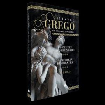 Imagem de PROMETEU ACORRENTADO E A TRILOGIA DE ORESTES