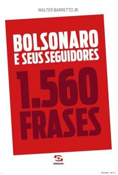 Imagem de BOLSONARO E SEUS SEGUIDORES