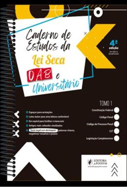Picture of CADERNO DE ESTUDOS DA LEI SECA - OAB E UNIVERSITARIO - TOMO I - 4ª ED