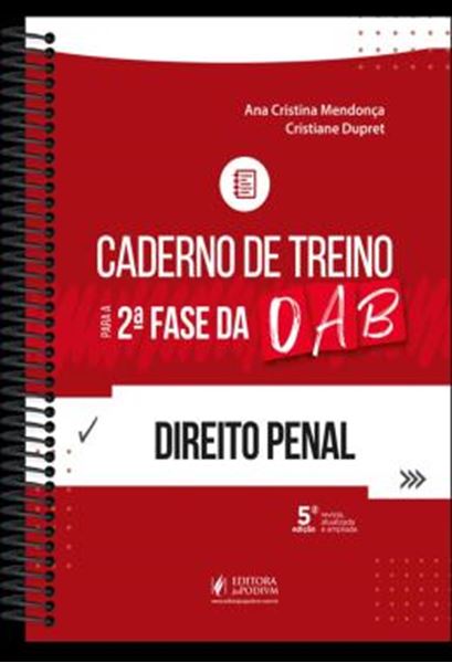 Picture of CADERNO DE TREINO PARA A 2ª FASE DA OAB - DIREITO PENAL - 5ª ED