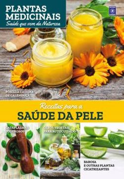 Imagem de PLANTAS MEDICINAIS - RECEITAS PARA A SAUDE DA PELE - VOLUME 6