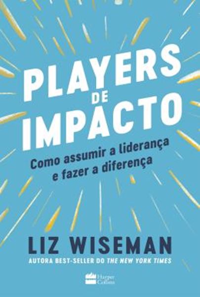 Picture of PLAYERS DE IMPACTO - COMO ASSUMIR A LIDERANCA E FAZER A DIFERENCA