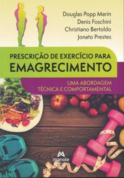 Picture of PRESCRICAO DE EXERCICIO PARA EMAGRECIMENTO - UMA ABORDAGEM TECNICA E COMPORTAMENTAL