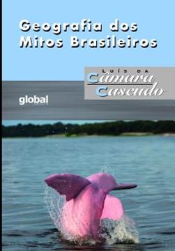 Imagem de GEOGRAFIA DOS MITOS BRASILEIROS