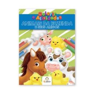 Imagem de COLORIR E ATIVIDADES: ANIMAIS DA FAZENDA E SEUS AMIGOS
