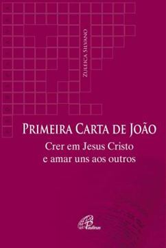 Imagem de PRIMEIRA CARTA DE JOAO
